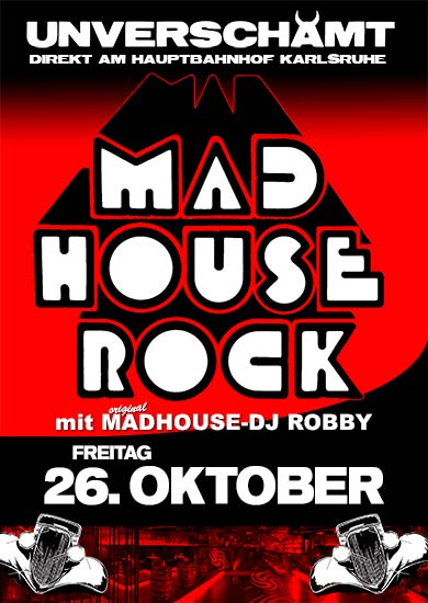 MADHOUSE ROCK