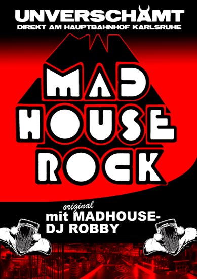 MADHOUSE ROCK